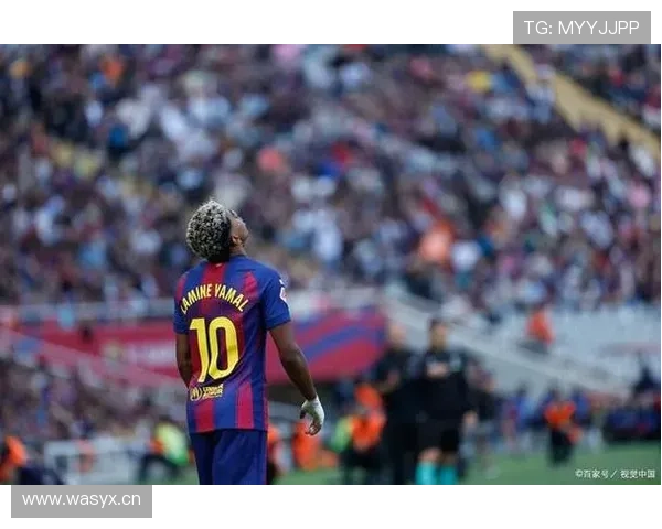 拉明·亚马尔国家德比首秀解析